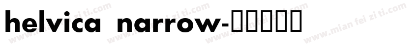helvica narrow字体转换